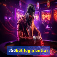 850bet login entrar